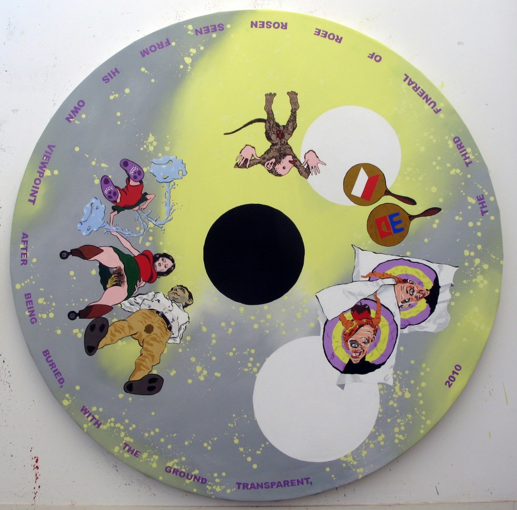 The Third Funeral of Roee Rosen, Seen From His Own Viewpoint After Being Buried, With the Ground Transparent, 2010, oil on canvas, diameter: 160 each
